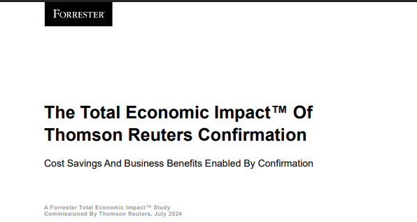The Total Economic Impact Of Thomson Reuters Confirmation